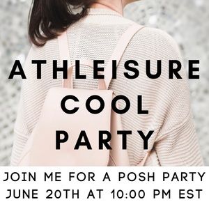 🌟 ATHLEISURE COOL PARTY • TONIGHT @ 10 PM EST 🌟